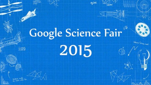Google Science Fair , una competizione aperta a ragazzi di tutto il mondo tra i 13 e 18 anni che premia i progetti in grado di cambiare il mondo