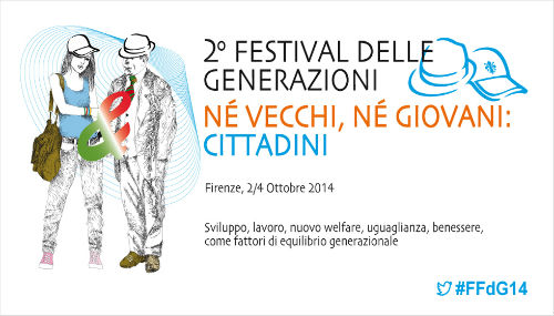 Festival delle generazioni A Firenze la seconda edizione del Festival delle generazioni