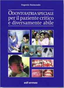 Il testo sulla odontoiatria speciale