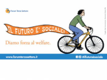 Il futuro è sociale. Diamo forza al welfare